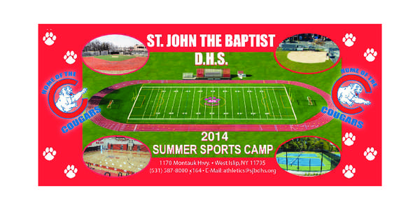 Summer camp / New York / Islip (town) /  New York / Roman Catholic Diocese of Rockville Centre / St. John the Baptist Diocesan High School