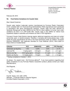 February 26, 2015 Re: Food Safety Compliance for Caustic Soda  Dear Valued Customer: