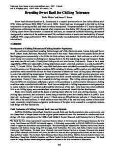 Reprinted from: Issues in new crops and new uses[removed]J. Janick and A. Whipkey (eds.). ASHS Press, Alexandria, VA. Breeding Sweet Basil for Chilling Tolerance Paulo Ribeiro* and James E. Simon Sweet basil (Ocimum basil