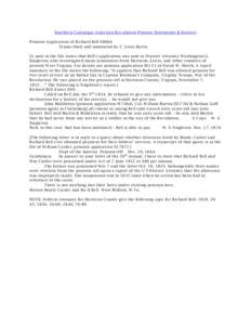 Southern Campaign American Revolution Pension Statements & Rosters Pension Application of Richard Bell S8064 Transcribed and annotated by C. Leon Harris [A note in the file states that Bell’s application was sent to Di