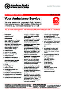 excellence in care  AMBULANCE FACT SHEET ISSUED JULY 2009