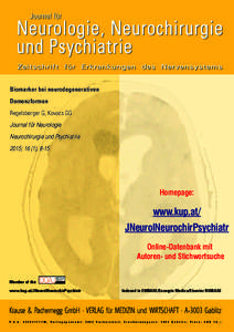 Biomarker bei neurodegenerativen Demenzformen Regelsberger G, Kovacs GG Journal für Neurologie Neurochirurgie und Psychiatrie 2015; 16 (1), 8-15