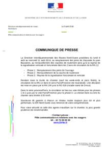 MINISTÈRE DE L’ENVIRONNEMENT, DE L’ÉNERGIE ET DE LA MER  Direction interdépartementale des routes Nord-Ouest  Le 5 août 2016