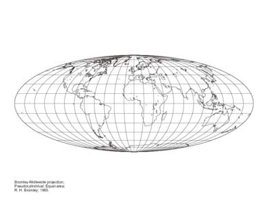 Bromley-Mollweide projection; Pseudocylindrical; Equal-area; R. H. Bromley; 1965 