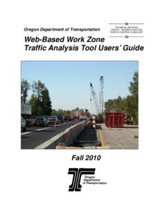 Oregon Department of Transportation  TECHNICAL SERVICES TRAFFIC - ROADWAY SECTION TRAFFIC CONTROL PLANS UNIT