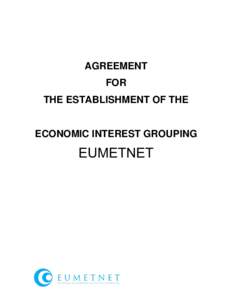 Standards organizations / EUMETNET / Value added tax / EUMETSAT / World Meteorological Organization / European Union / National Military Strategy / Danish Meteorological Institute / Meteorology / Atmospheric sciences / United Nations