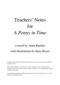 Teachers’ Notes for A Penny in Time a novel by Anna Bartlett with illustrations by Susy Boyer