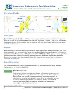 Farmland Soils  Description Farmland Soils includes land that is defined as prime, unique, or farmlands of statewide or local importance based on soil type, in accordance with the Code of Federal Regulations, CFR title 7