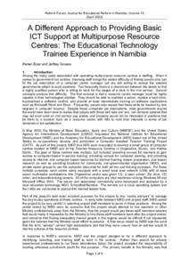 Reform Forum: Journal for Educational Reform in Namibia, Volume 15 (AprilA Different Approach to Providing Basic ICT Support at Multipurpose Resource Centres: The Educational Technology