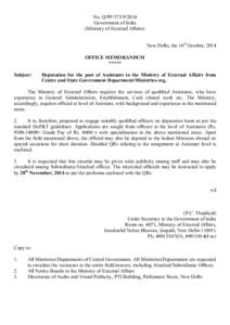 No. Q/PF[removed]Government of India (Ministry of External Affairs) New Delhi, the 16th October, 2014 OFFICE MEMORANDUM *****