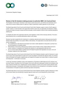 Microsoft Word - bsnBrev til Kommissær Vestager om forslag om nationalisering af GMO import godkendelser HELT ENDELIG