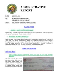 ADMINISTRATIVE REPORT DATE: JUNE 27, 2014