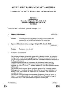 ACP-EU JOINT PARLIAMENTARY ASSEMBLY COMMITTEE ON SOCIAL AFFAIRS AND THE ENVIRONMENT MINUTES of the meeting of Wednesday 14 September 2005, [removed]