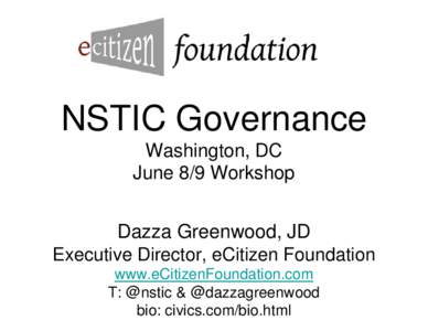 NSTIC Governance Washington, DC June 8/9 Workshop