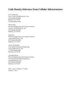 Link Density Inference from Cellular Infrastructure Steve Yadlowsky  652 Sutardja Dai Hall Berkeley, CACorresponding author