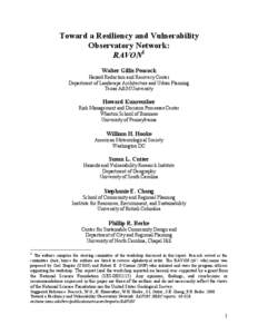 Toward a Resiliency and Vulnerability Observatory Network: RAVON1 Walter Gillis Peacock Hazard Reduction and Recovery Center Department of Landscape Architecture and Urban Planning