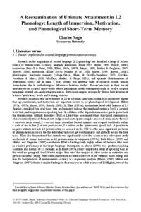 A Reexamination of Ultimate Attainment in L2 Phonology: Length of Immersion, Motivation, and Phonological Short-Term Memory