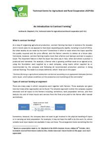 Technical Centre for Agricultural and Rural Cooperation (ACP-EU)  An introduction to Contract Farming1