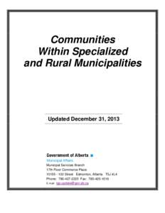 Communities Within Specialized and Rural Municipalities Updated December 31, 2013