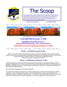 The Scoop The Connecticut Lighter Than Air Society publishes this newsletter for its members and interested parties. Portions of this newsletter may be reprinted if credit is given to the writer and to CLAS. The opinions