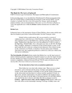 Copyright © 2008 Indiana University Conscience Project.  The Basis for The Lyric of Lafracoth PART II. Social, Legal, Ecclesiastical, Theological and Philosophical Considerations In the preceding paper, it was described