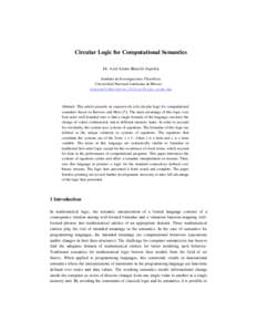 Circular Logic for Computational Semantics Dr. Axel Arturo Barceló Aspeitia Instituto de Investigaciones Filosóficas