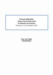 Circular Migration Eastern Partnership Panel on Migration and Asylum Chisinau, 18-19 October 2012