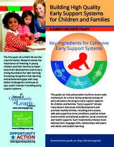 Building High Quality Early Support Systems for Children and Families A GUIDE FOR STATE POLICY  Key Ingredients for Cohesive