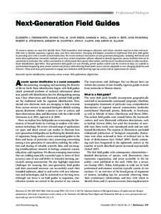 Professional Biologist  Next-Generation Field Guides ELIZABETH J. FARNSWORTH, MIYOKO CHU, W. JOHN KRESS, AMANDA K. NEILL, JASON H. BEST, JOHN PICKERING, ROBERT D. STEVENSON, GREGORY W. COURTNEY, JOHN K. V AN DYK, AND AAR