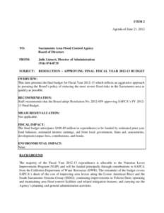 ITEM 2 Agenda of June 21, 2012 TO:  Sacramento Area Flood Control Agency