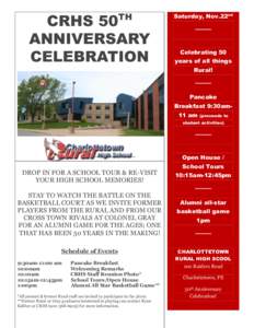 CRHS 50 ANNIVERSARY CELEBRATION TH  Saturday, Nov.22nd