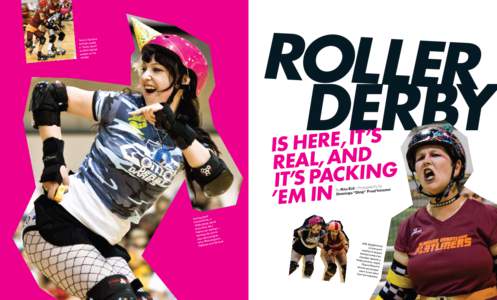 Roller Derby us Truly F. Obvio s