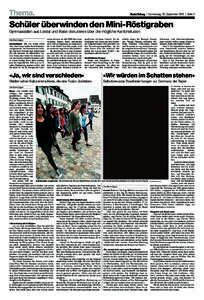 Thema.   | Donnerstag, 20. September 2012 | Seite 2 Schüler überwinden den Mini-Röstigraben Gymnasiasten aus Liestal und Basel diskutieren über die mögliche Kantonsfusion