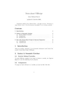 Notes about VBScript Gene Michael Stover updated 5 October 2003 c 2003 by Gene Michael Stover. All rights reserved. Permission to Copyright 
 copy, transmit, store, & view this document unmodified & in its entirety is gr