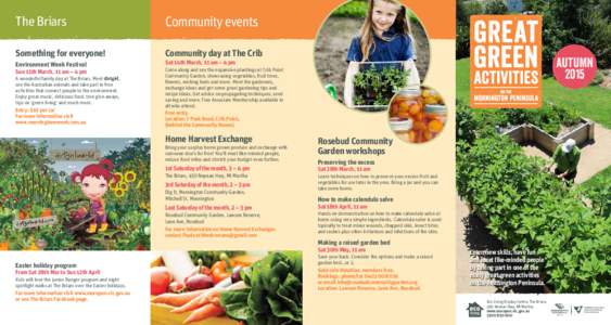 The Briars  Community events Something for everyone!