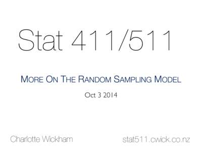 StatMORE ON THE RANDOM SAMPLING MODEL OctCharlotte Wickham