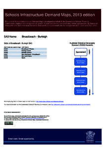 Schools Infrastructure Demand Maps, 2013 edition, Queensland by SA3 - Broadbeach - Burleigh by SA2