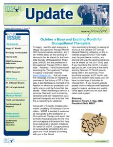 October 2011 Volume 17 Issue 5  Awareness Happy OT Month! Winnipeg Transit Update Internet Café