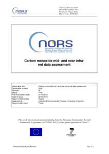 Title: CO data assessment Deliverable number: D4.6 Revision 0 - Status: Final Date of issue: Carbon monoxide mid- and near infrared data assessment