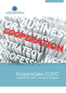 Kooperacijako GUIDO le sektoronca katar o Konsilo la Europako EUROPEAN ROMA AND TRAVELLERS FORUM  2 | KOOPERACIJAKO GIDO