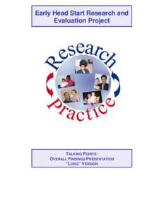 Overall Findings and Implications for Programs From the Early Head Start Research and Evaluation Project, Long Version: PowerPoint Presentation