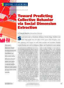 Social Learning  Toward Predicting Collective Behavior via Social Dimension Extraction