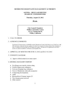 MENDOCINO SOLID WASTE MANAGEMENT AUTHORITY AGENDA – REGULAR MEETING BOARD OF COMMISSIONERS Thursday, August 23, a.m.