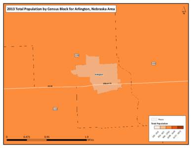 ´  2013 Total Population by Census Block for Arlington, Nebraska Area[removed]