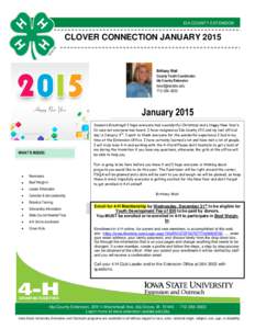 IDA COUNTY EXTENSION  CLOVER CONNECTION JANUARY 2015 Brittany Wait County Youth Coordinator