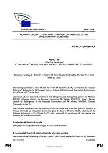 [removed]EUROPEAN PARLIAMENT WORKING GROUP TO EU-ALBANIA STABILISATION AND ASSOCIATION PARLIAMENTARY COMMITTEE