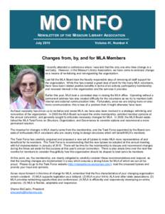 MO INFO  NEWSLETTER OF THE MISSOURI LIBRARY ASSOCIATION July[removed]Volume 41, Number 4