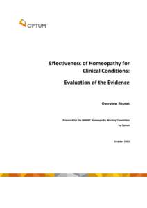 Effectiveness of Homeopathy for Clinical Conditions: Evaluation of the Evidence Overview Report