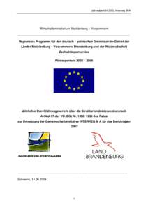 Jahresbericht 2003 Interreg III A  Wirtschaftsministerium Mecklenburg – Vorpommern ---------------------------------------------------------------------------------------------------------------------------  Regionales