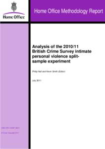 PROTECT - STATISTICS  Home Office Methodology Report Analysis of the[removed]British Crime Survey intimate